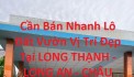 Cần Bán Nhanh Lô Đất Vườn Vị Trí Đẹp Tại LONG THẠNH - LONG AN - CHÂU THÀNH - TIỀN GIANG